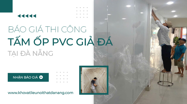 bao-gia-thi-cong-tam-op-pvc-gia-da-01