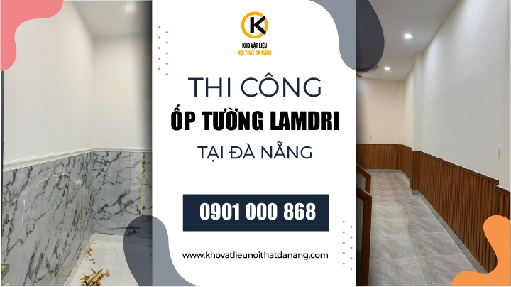 thi-cong-op-tuong-lamdri-gia-re