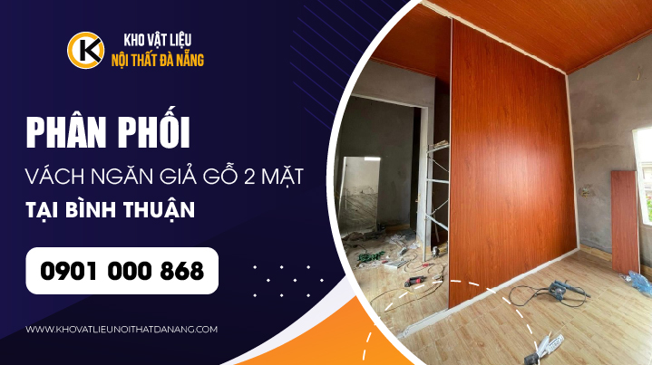 vach-ngan-gia-go-2-mat-binh-thuan-gia-re-01