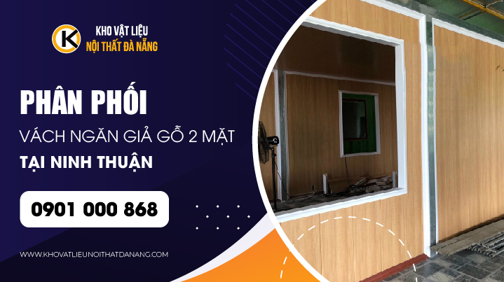 vach-ngan-gia-go-2-mat-ninh-thuan-gia-re-01