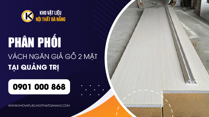 vach-ngan-gia-go-2-mat-quang-tri-gia-re-01